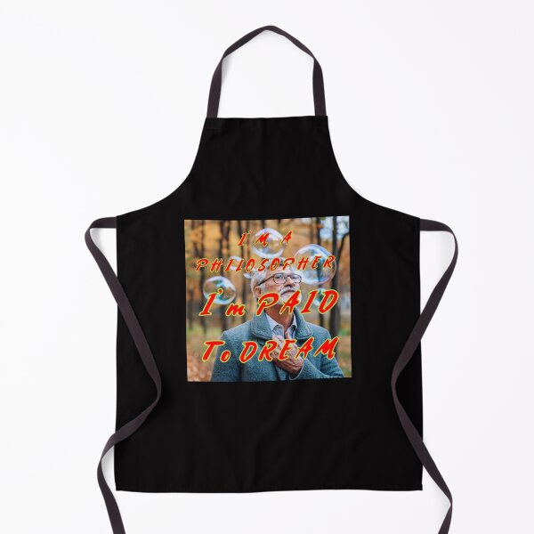 Item preview, I am a Philosopher - I Am Paid To Dream designed and sold by AlienAlmanac.