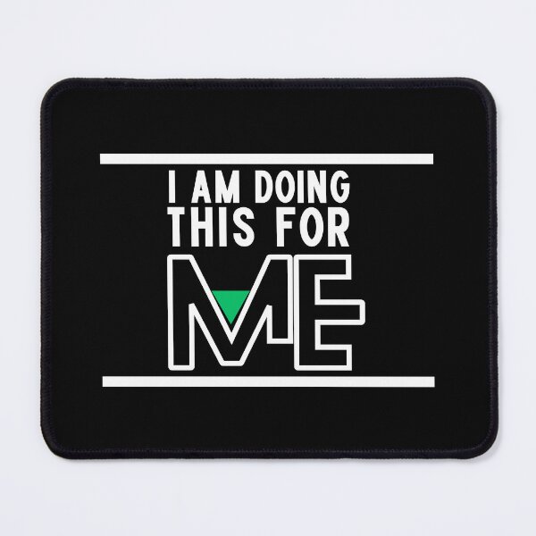 Item preview, I am doing this for me | shrink my waistline | health safety manager designed and sold by HStudioPrints.