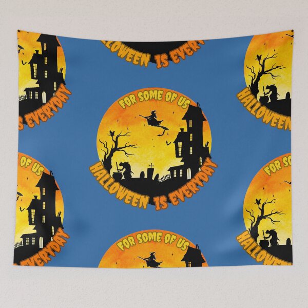 Item preview, For some of us Halloween is everyday designed and sold by VandJStore.