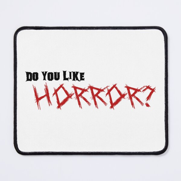 Item preview, Do you like Horror? 03 Black designed and sold by WalkingFox.