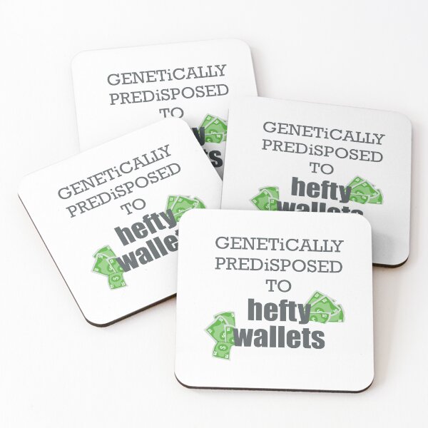 Item preview, Genetically Predisposed to Hefty Wallets designed and sold by ShubhankarK.
