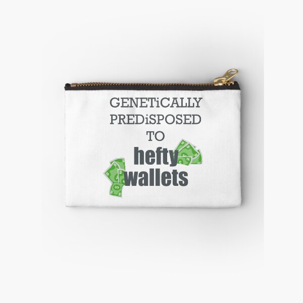 Item preview, Genetically Predisposed to Hefty Wallets designed and sold by ShubhankarK.