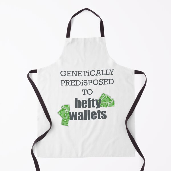 Item preview, Genetically Predisposed to Hefty Wallets designed and sold by ShubhankarK.