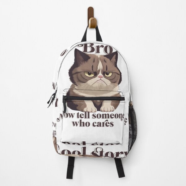 Item preview, Annoyed cat not happy Cool story bro! Funny cat lover cat person gift grumpy designed and sold by Sukis-shop.