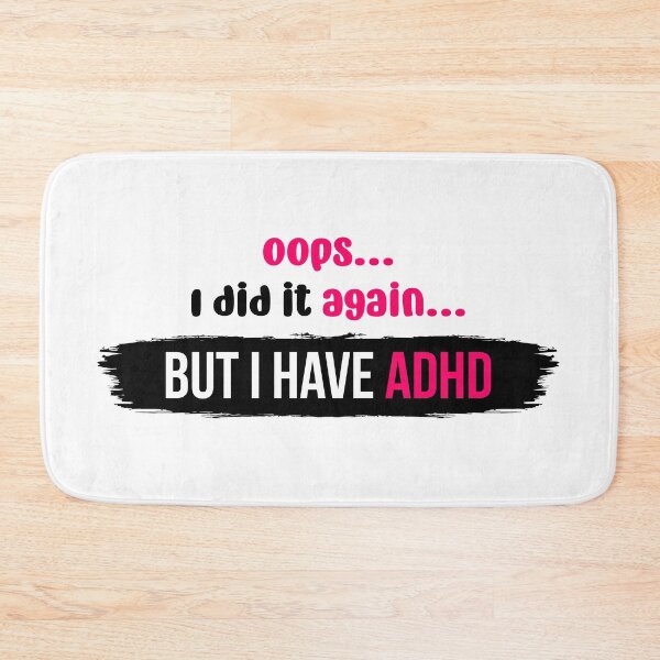 Item preview, Oops I did it again but I have ADHD | Vector Typography Illustration designed and sold by Enchantedbox.