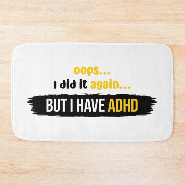 Item preview, Oops I did it again but I have ADHD | Vector Typography Illustration designed and sold by Enchantedbox.