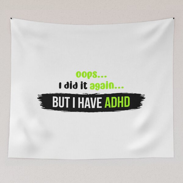 Item preview, Oops I did it again but I have ADHD | Vector Typography Illustration designed and sold by Enchantedbox.