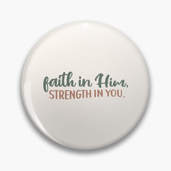 Item preview, Faith in Him, Strength in You. designed and sold by GMM DESIGNS.