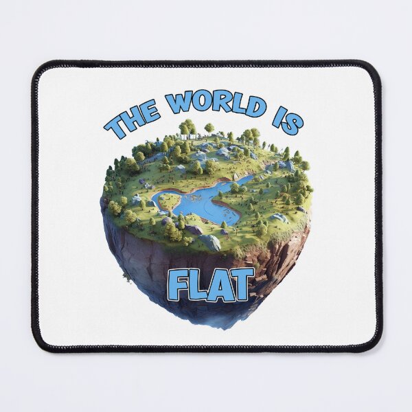 Item preview, The World is Flat designed and sold by PepeCartoon.