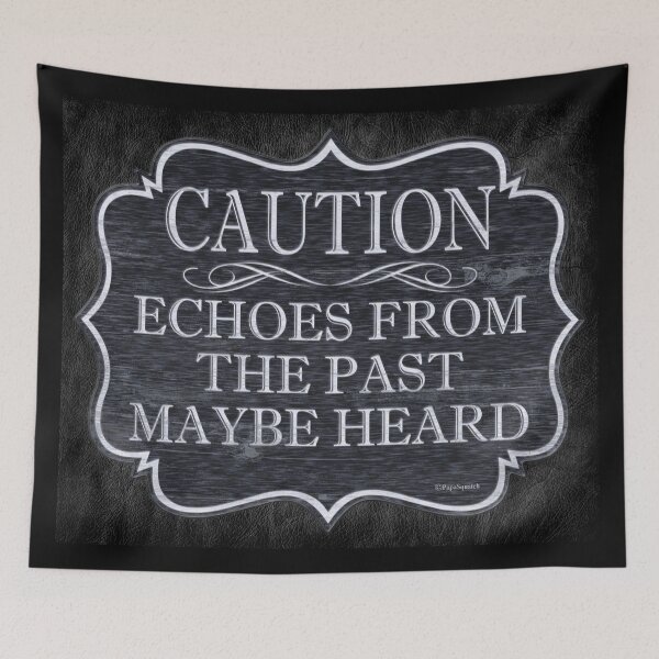Item preview, CAUTION Echoes From the Past designed and sold by PapaSquatch.
