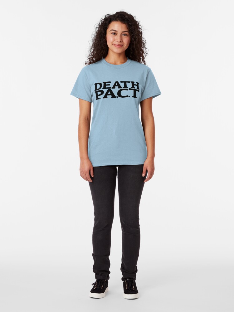 Alternate view of Death P.A.C.T. (general logo) Classic T-Shirt