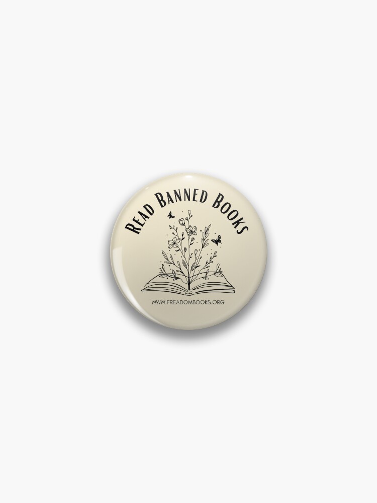 Thumbnail 1 of 3, Pin, Read Banned Books designed and sold by FreadomBooks.