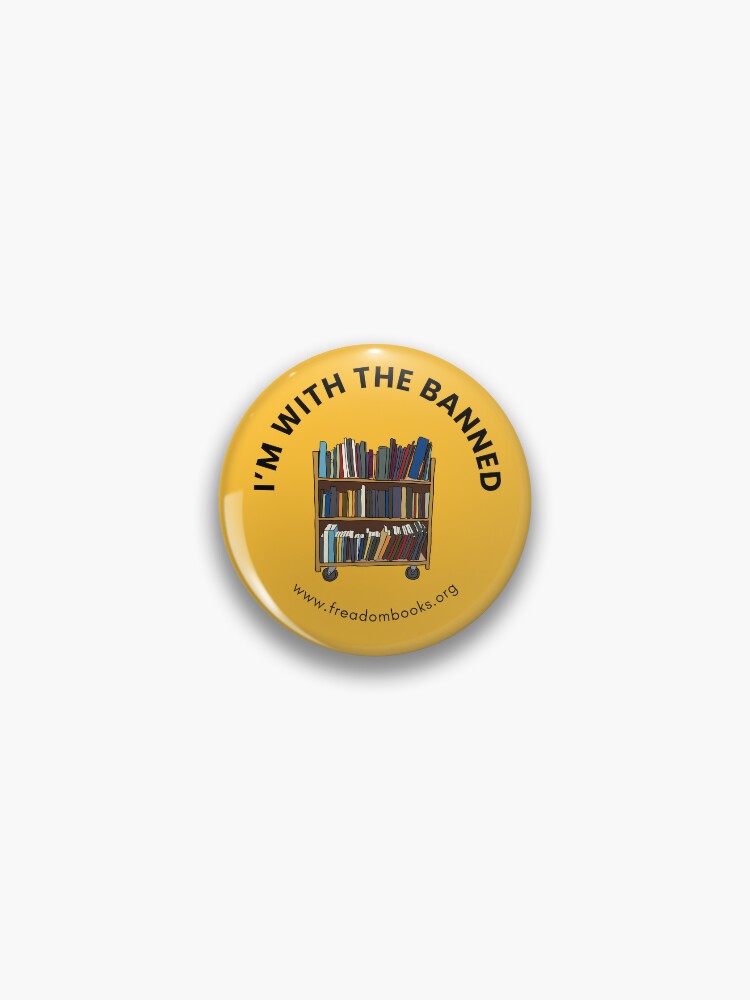 Thumbnail 1 of 3, Pin, Book Cart: I'm with the banned designed and sold by FreadomBooks.