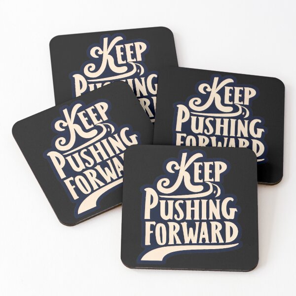 Item preview, Keep Pushing Forward Motivations Gifts. designed and sold by CHRIS-POD.