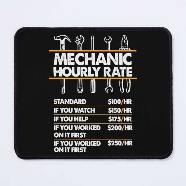 Item preview, Mechanic Hourly Rate designed and sold by 365CarMods Official.