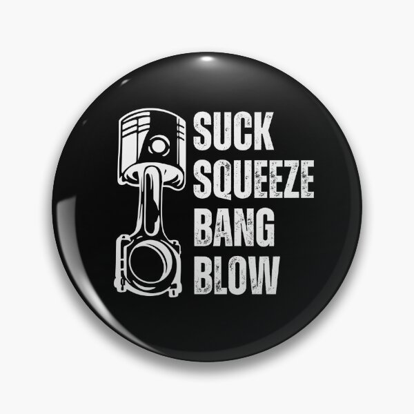 Item preview, Suck Squeeze Bang Blow Car Piston - Engine Harmony - The Four-Stroke Anthem designed and sold by 365CarMods Official.