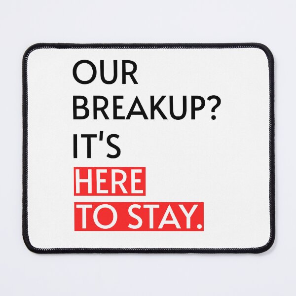 Item preview, Bad Break Up designed and sold by Hic21.