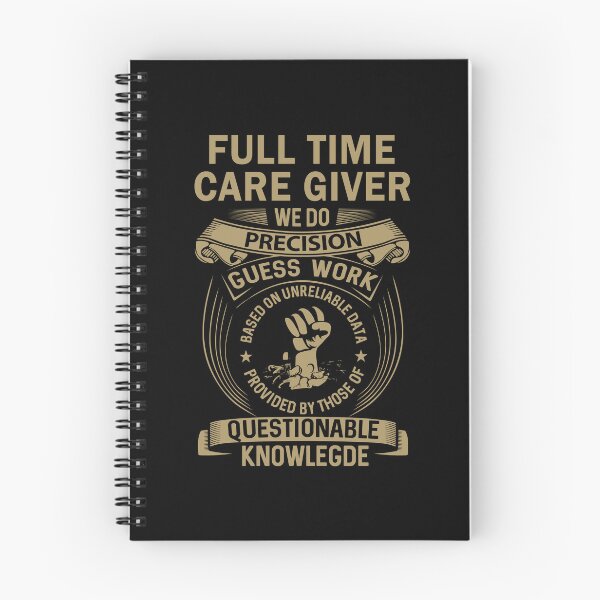 Item preview, Full Time Care Giver designed and sold by MiraclePitts.