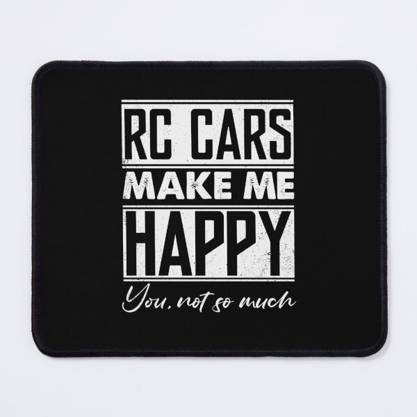 Item preview, RC Cars Make Me Happy You Not So Much designed and sold by 365CarMods Official.