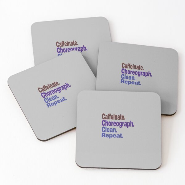 Item preview, Caffeinate. Choreograph. Clean. Repeat.dance teacher designed and sold by stylechoc.