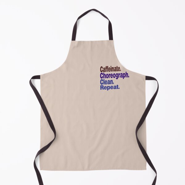 Item preview, Caffeinate. Choreograph. Clean. Repeat.dance teacher designed and sold by stylechoc.
