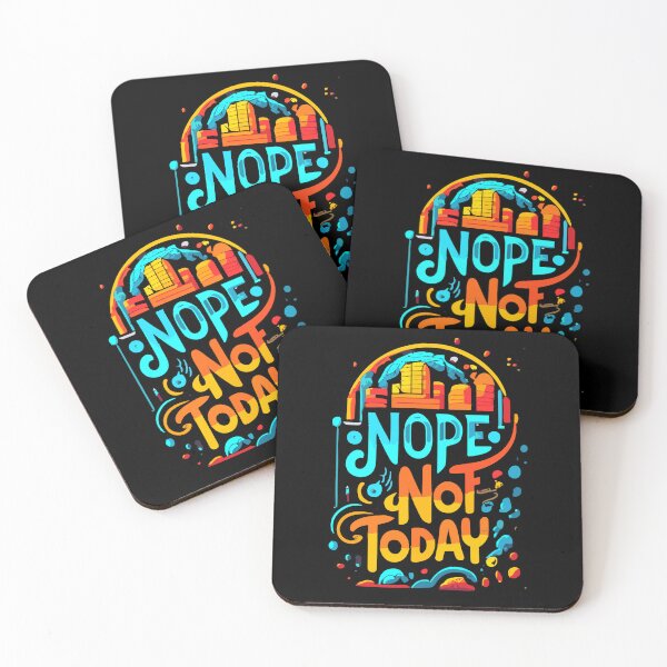Item preview, Nope Not Today  designed and sold by ZingZone.
