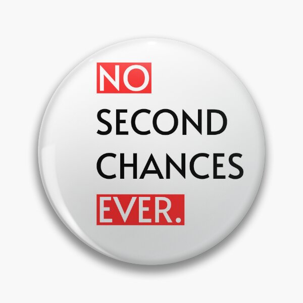Item preview, No Second Chance designed and sold by Hic21.