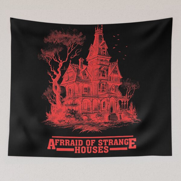 Item preview, Afraid Of Strange Houses Halloween  designed and sold by CyberArtistOne.