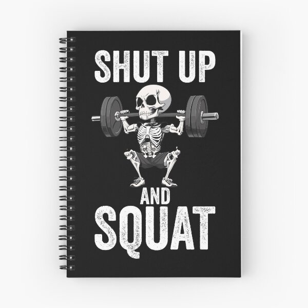 Item preview, Shut Up and Squat Skeleton Doing Squats Leg Day designed and sold by Peculiarts.