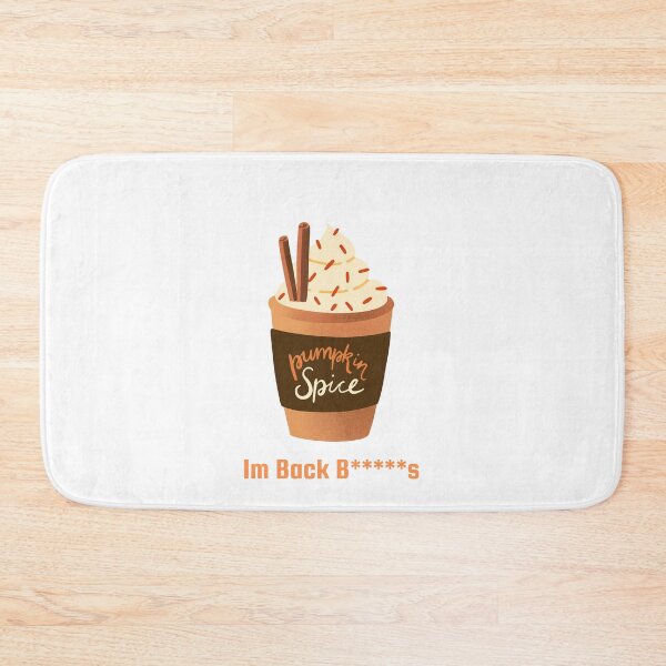Item preview, Pumpkin spice latte i'm back designed and sold by Mirochan80.