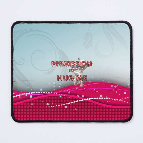 Item preview, Permission to Hug Me designed and sold by teepossible.