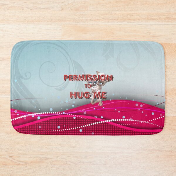 Item preview, Permission to Hug Me designed and sold by teepossible.