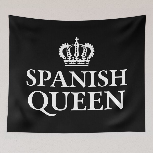 Item preview, Spanish Queen designed and sold by teesaurus.