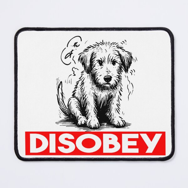 Item preview, Dog Disobey designed and sold by Custom Crest.