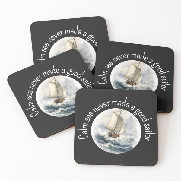 Item preview, Calm sea never made a good sailor designed and sold by Sketch-Shack.
