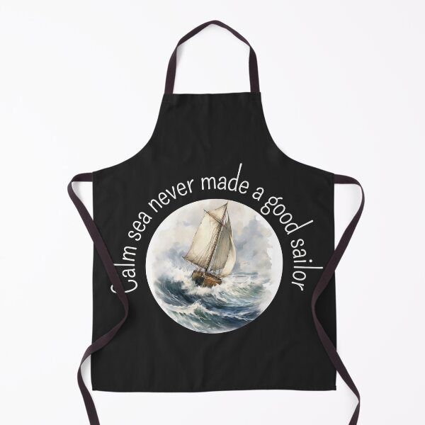 Item preview, Calm sea never made a good sailor designed and sold by Sketch-Shack.