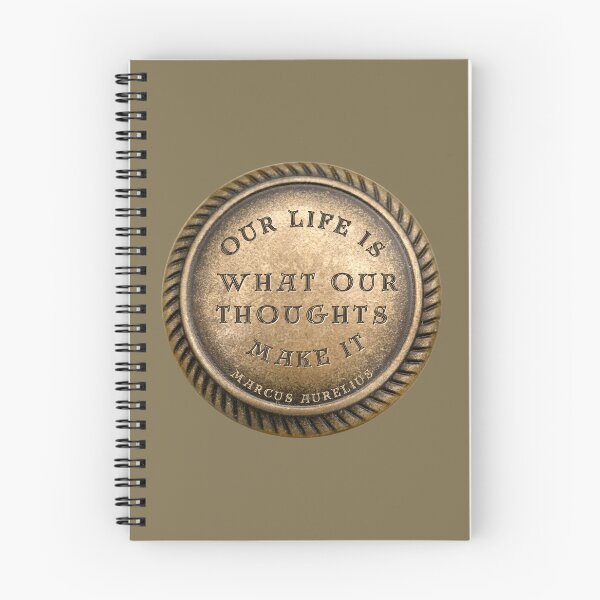 Item preview, Marcus Aurelius Quote " Our life is what our thoughts make it " designed and sold by LaziniArts.