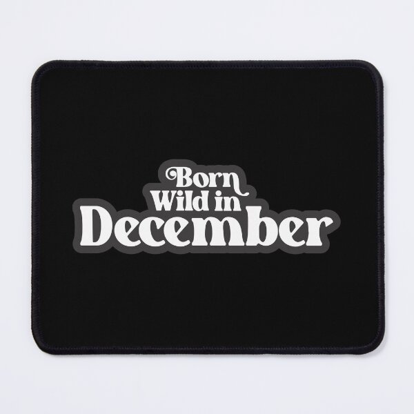 Item preview, Born Wild in December - Birth Month (2) - Birthday designed and sold by Vector-Artist.