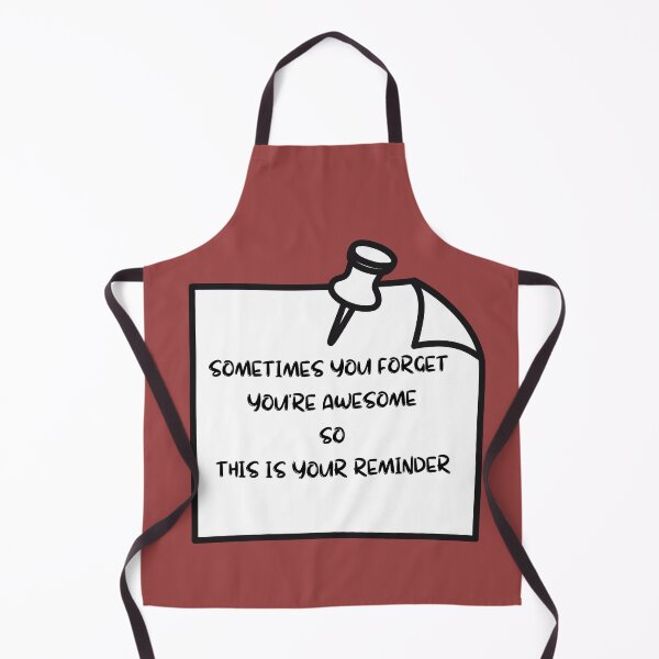 Item preview, sometimes you forget you're awesome so this your reminder designed and sold by YOUJIART.