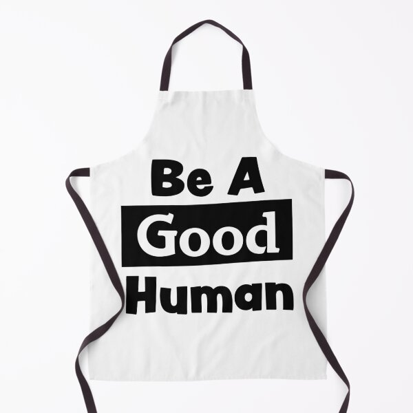 Item preview, Be A Good Human designed and sold by OffTheRock.