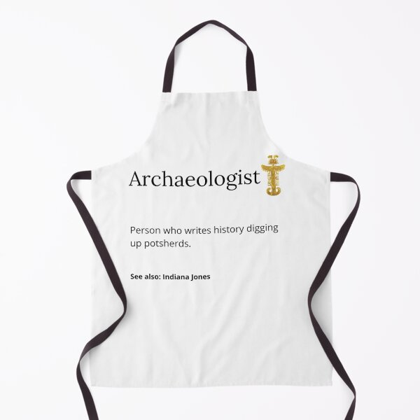 Item preview, Definition of Archaeologist "who writes history by excavating potsherds" designed and sold by Carola-art.