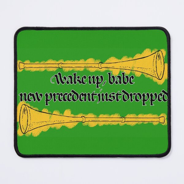 Item preview, New Precedent Just Dropped designed and sold by malysmac.