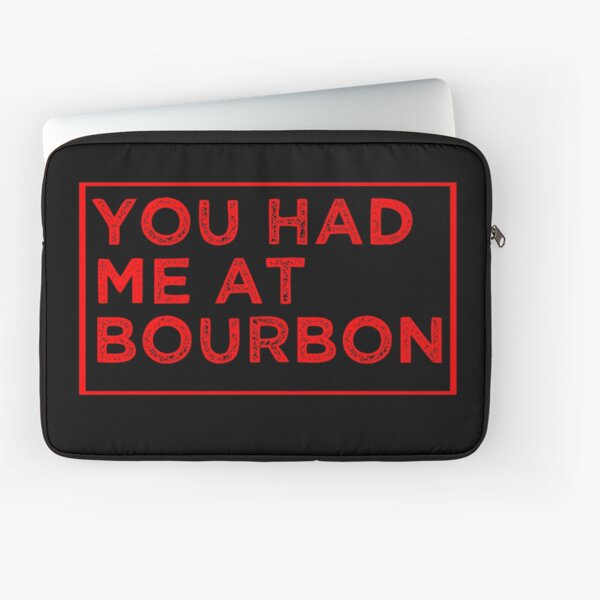 Item preview, You Had Me At Bourbon Funny Shirt for Men Women designed and sold by Theodore Cory.