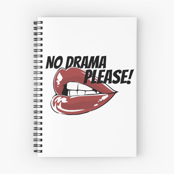 Item preview, No Drama, Please designed and sold by FineDesignARCH.