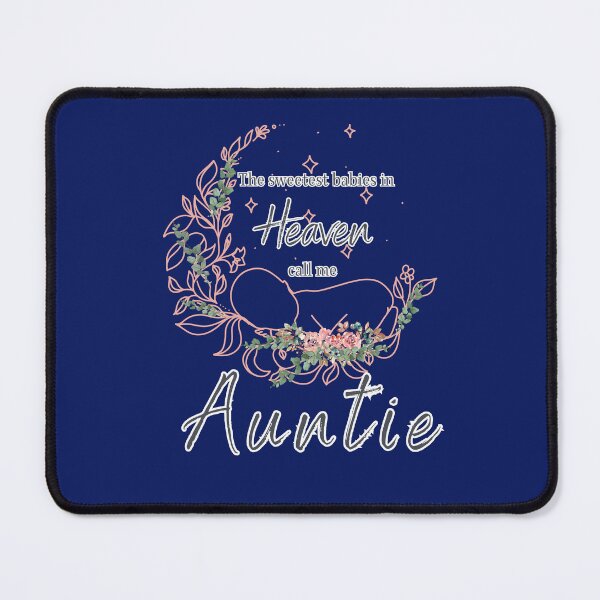 Item preview, Auntie of Heaven's Sweetest Babies designed and sold by A-M-Watson.