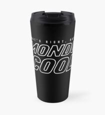 Mondo Cool Travel Mug