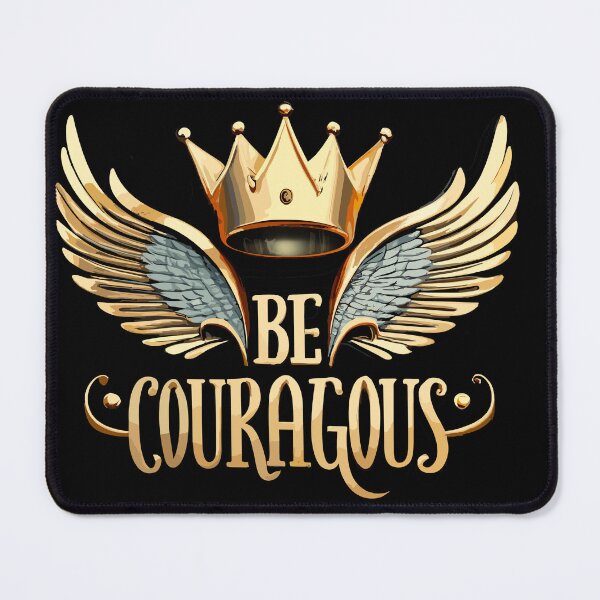 Item preview, be Courageous  designed and sold by mwebba2005.