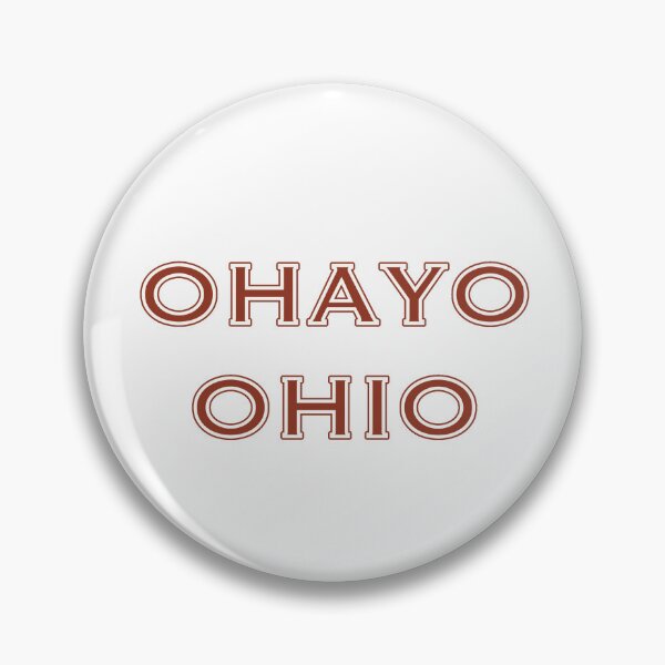 Item preview, Ohayo Ohio  designed and sold by PoleToWin.