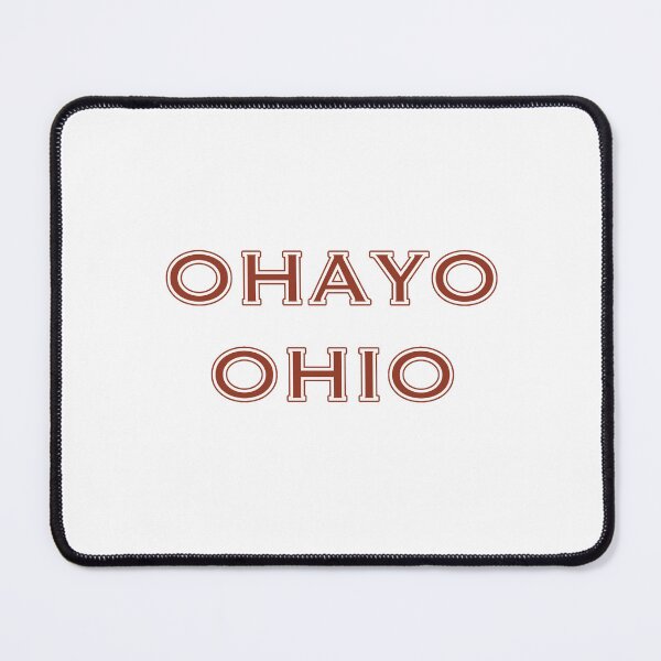 Item preview, Ohayo Ohio  designed and sold by PoleToWin.