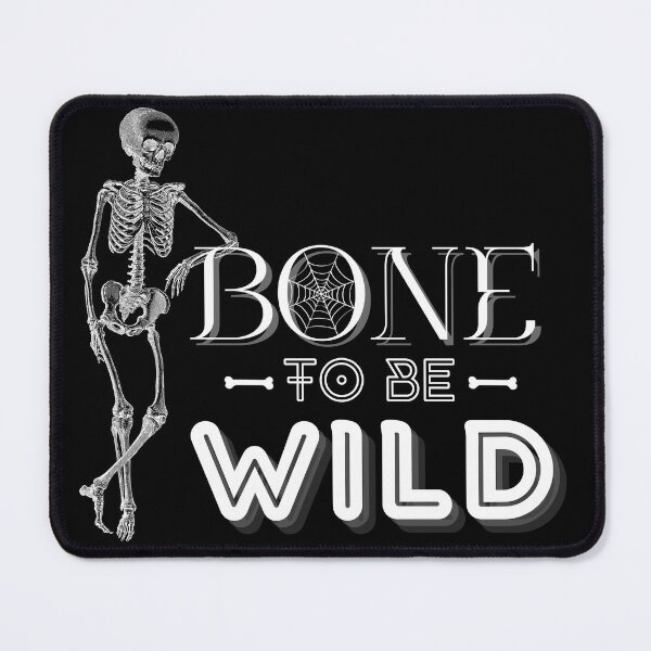 Item preview, BONE to be WILD  designed and sold by InnerGrow.